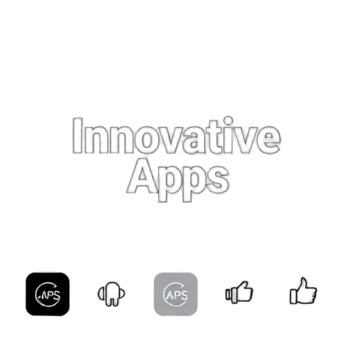 Innovative Apps